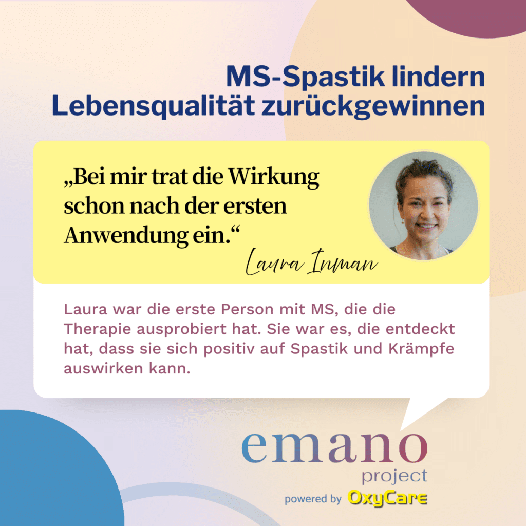 Grafik mit dem Titel „MS-Spastik lindern – Lebensqualität zurückgewinnen“. Foto von Laura Inman plus Zitat, in dem sie eine schnelle Wirkung beschreibt. Darunter ein kurzer Text zu ihrem Verlauf. Unten das emano project Logo.